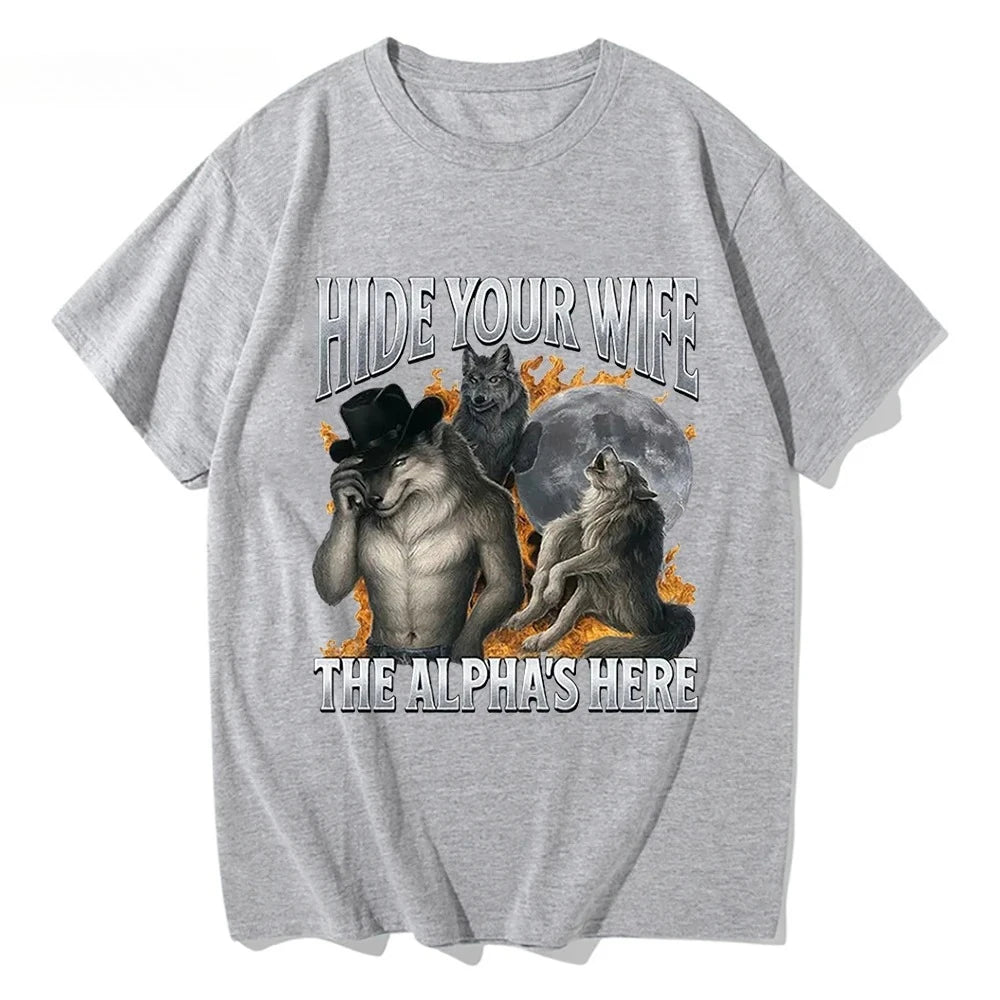 Hide Your Wife, Alpha Werewolf Is Coming! Funny Werewolf Meme T-shirt, Trendy Casual Hip-hop Women's Short-sleeved Shirt.Y2K Top