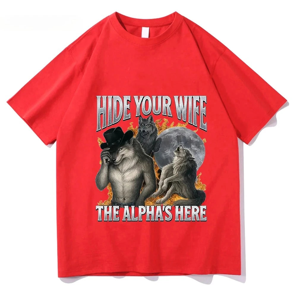 Hide Your Wife, Alpha Werewolf Is Coming! Funny Werewolf Meme T-shirt, Trendy Casual Hip-hop Women's Short-sleeved Shirt.Y2K Top